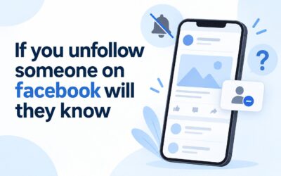 If You Unfollow Someone on Facebook, Will They Know?